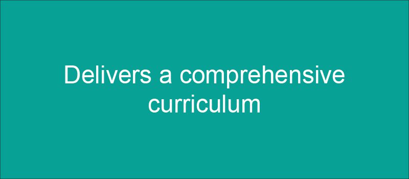 Delivers a comprehensive curriculum 